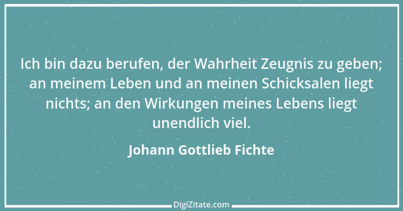 Zitat von Johann Gottlieb Fichte 112