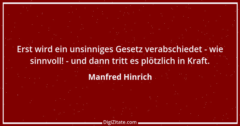 Zitat von Manfred Hinrich 2592