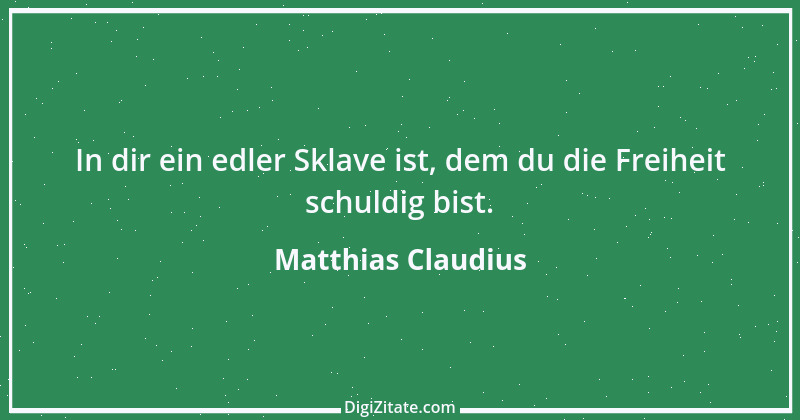 Zitat von Matthias Claudius 116