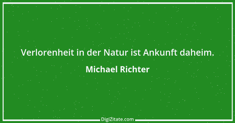 Zitat von Michael Richter 275