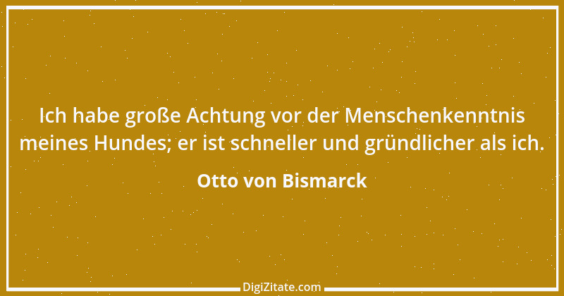 Zitat von Otto von Bismarck 116