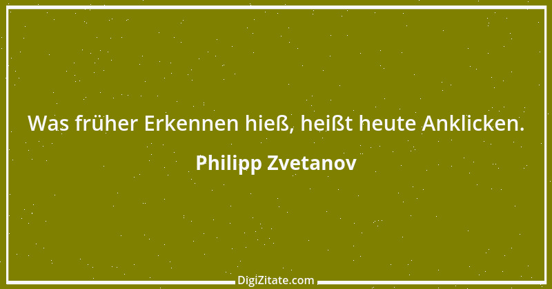 Zitat von Philipp Zvetanov 54