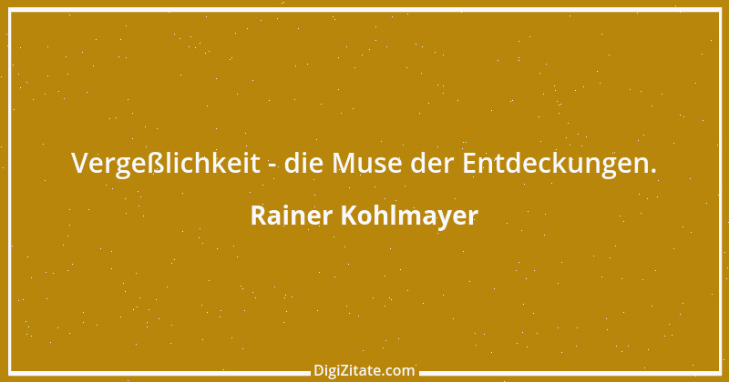 Zitat von Rainer Kohlmayer 258