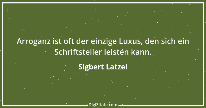 Zitat von Sigbert Latzel 327