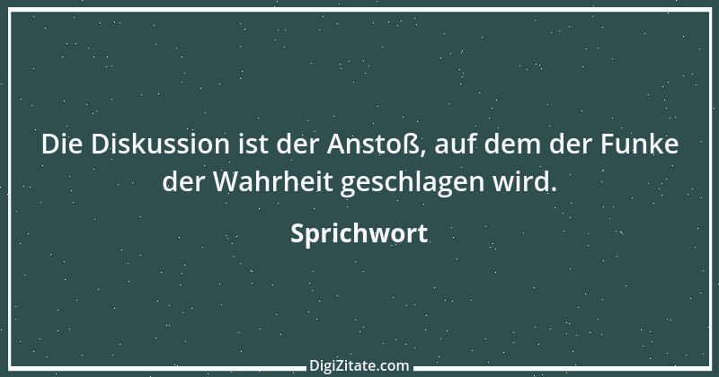 Zitat von Sprichwort 7410