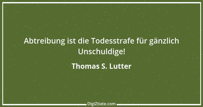 Zitat von Thomas S. Lutter 124