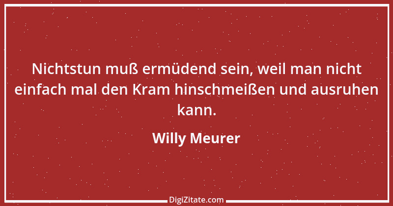 Zitat von Willy Meurer 719