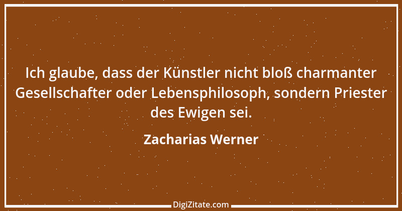 Zitat von Zacharias Werner 12