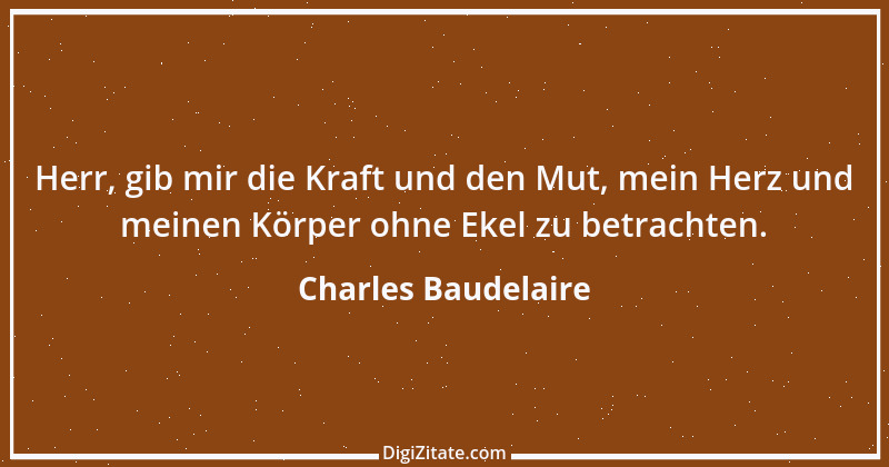 Zitat von Charles Baudelaire 4