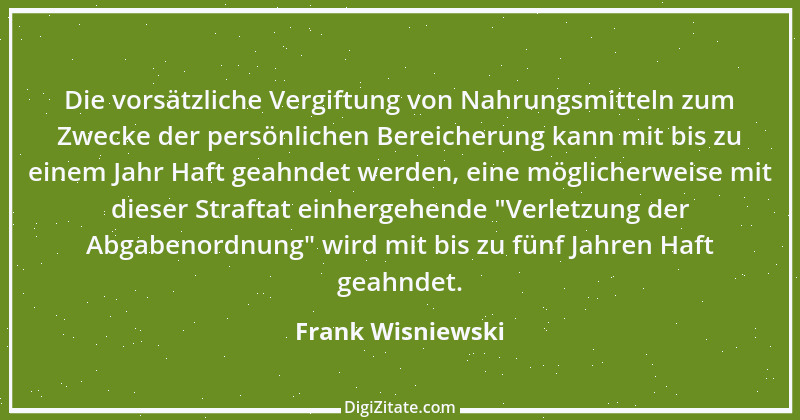 Zitat von Frank Wisniewski 6