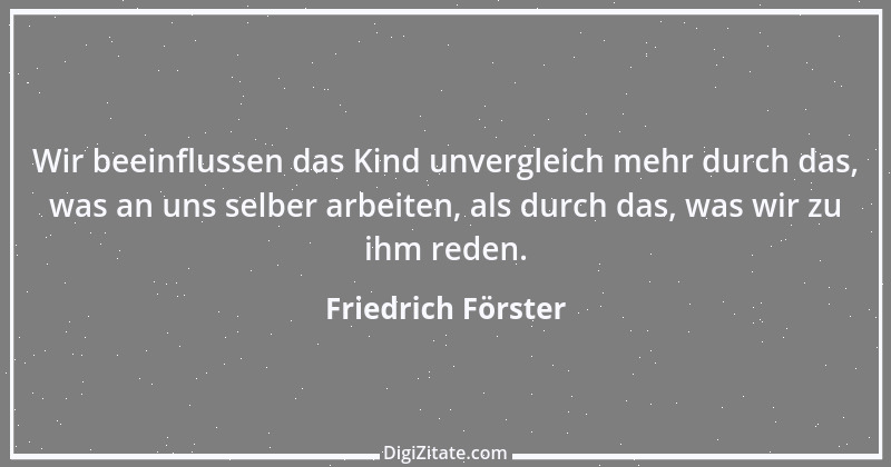 Zitat von Friedrich Förster 6