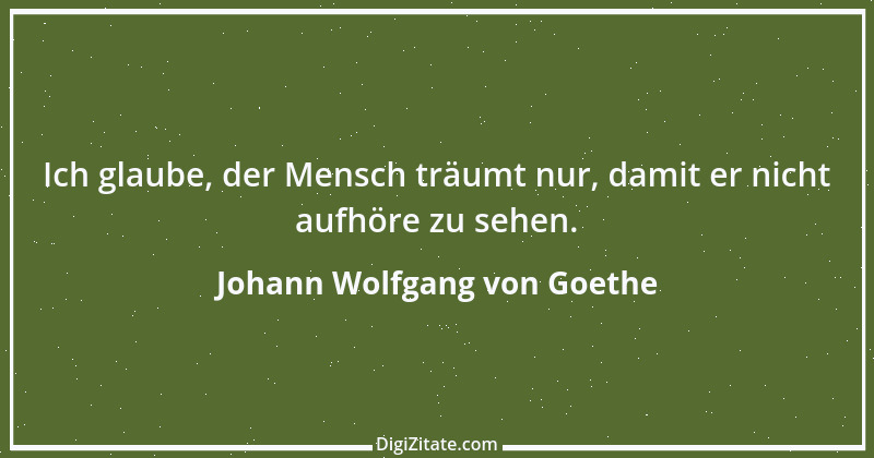 Zitat von Johann Wolfgang von Goethe 2419