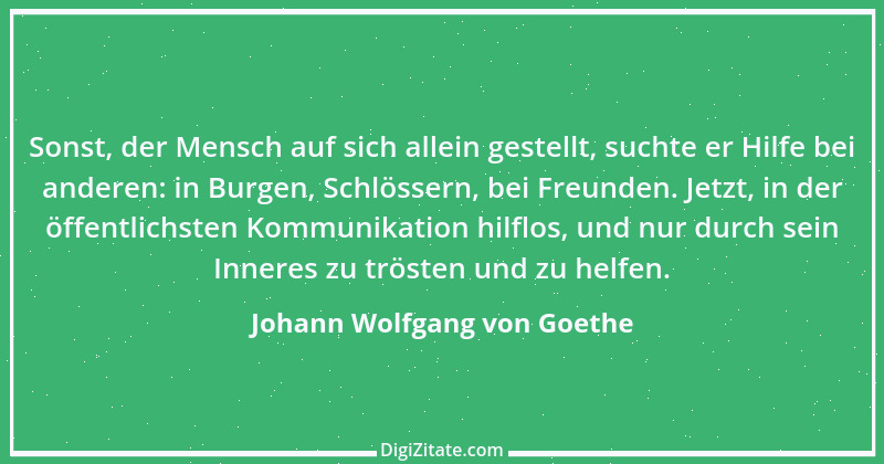 Zitat von Johann Wolfgang von Goethe 419