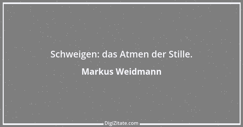 Zitat von Markus Weidmann 39