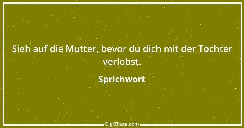 Zitat von Sprichwort 5411