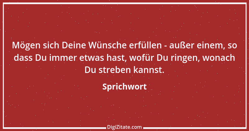 Zitat von Sprichwort 7411