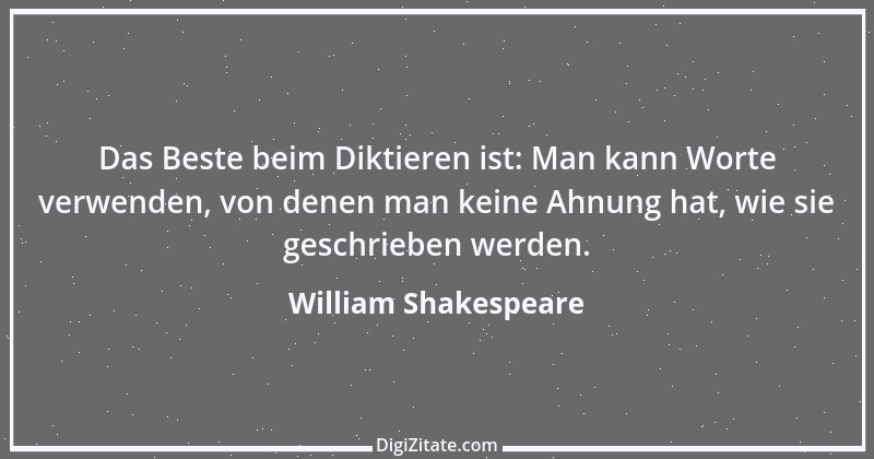 Zitat von William Shakespeare 5