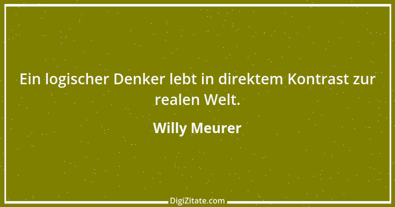 Zitat von Willy Meurer 720