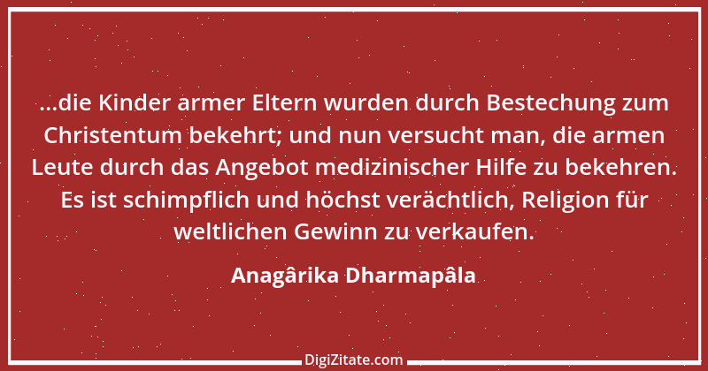 Zitat von Anagârika Dharmapâla 4