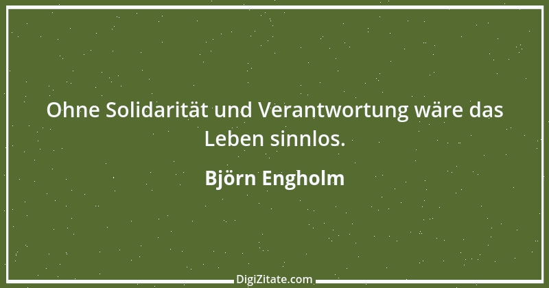 Zitat von Björn Engholm 22