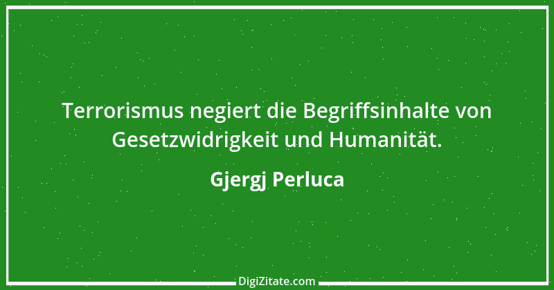 Zitat von Gjergj Perluca 125