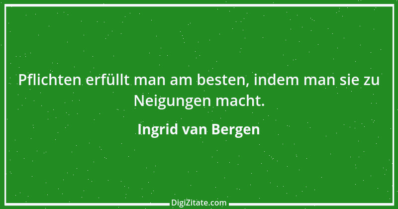 Zitat von Ingrid van Bergen 2