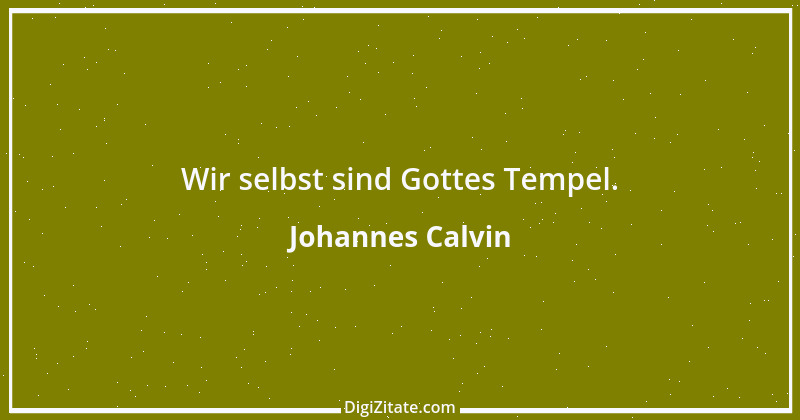 Zitat von Johannes Calvin 2