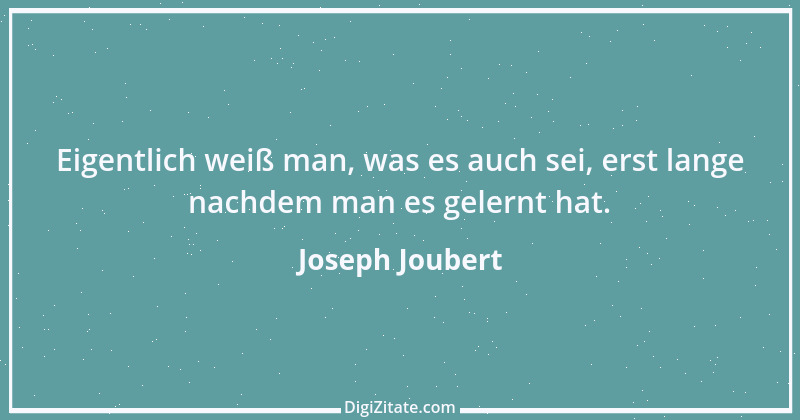 Zitat von Joseph Joubert 100