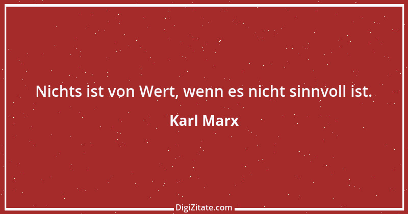 Zitat von Karl Marx 164