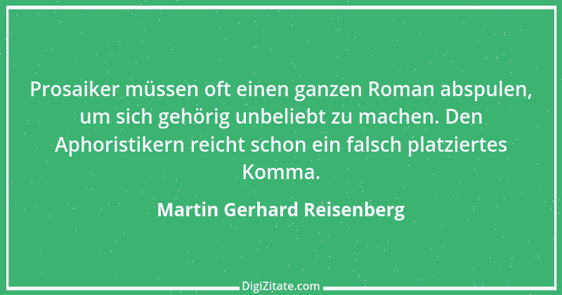 Zitat von Martin Gerhard Reisenberg 735