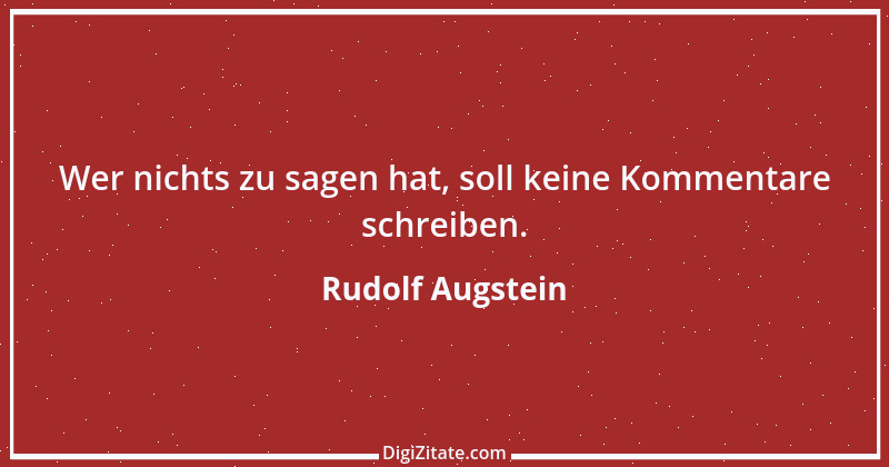 Zitat von Rudolf Augstein 41