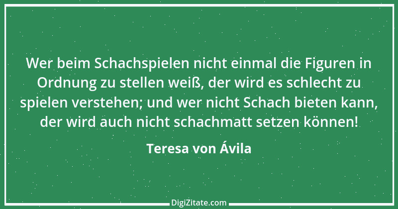 Zitat von Teresa von Ávila 40