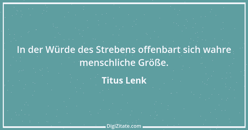 Zitat von Titus Lenk 8