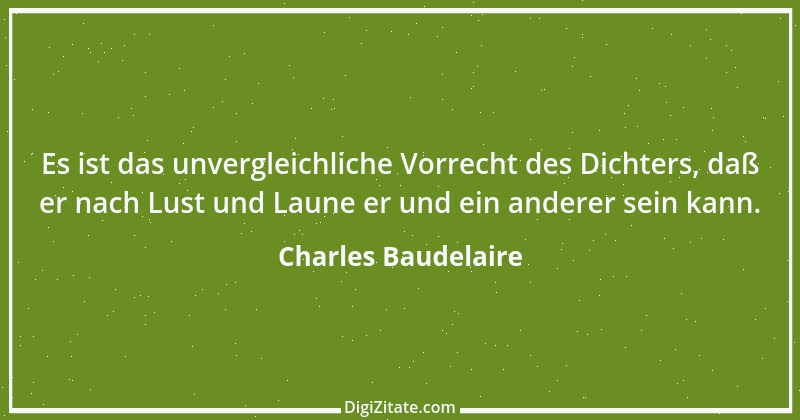 Zitat von Charles Baudelaire 6