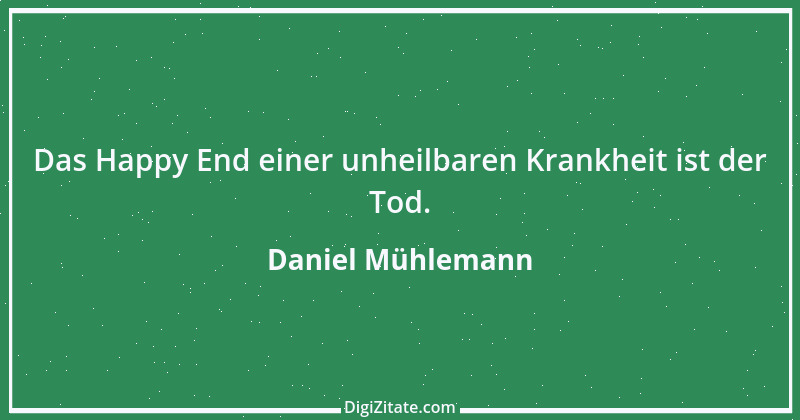 Zitat von Daniel Mühlemann 310