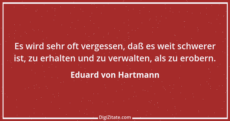 Zitat von Eduard von Hartmann 8