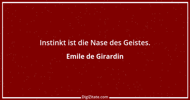 Zitat von Emile de Girardin 3