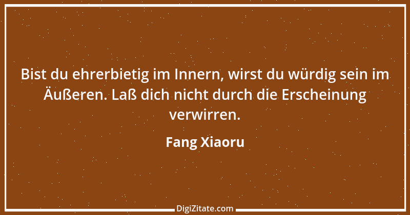 Zitat von Fang Xiaoru 1