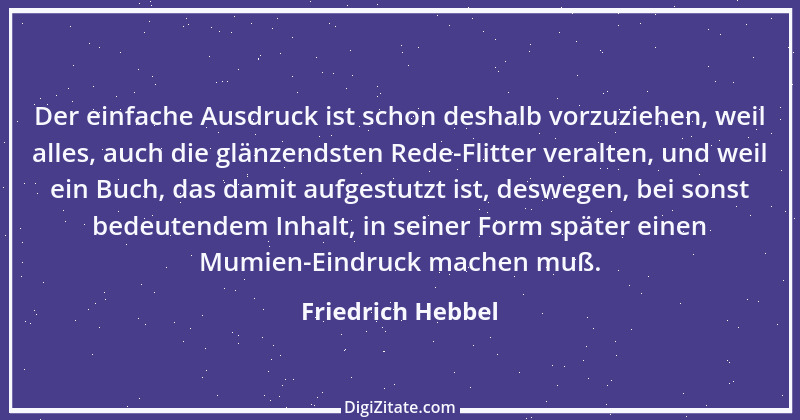 Zitat von Friedrich Hebbel 776