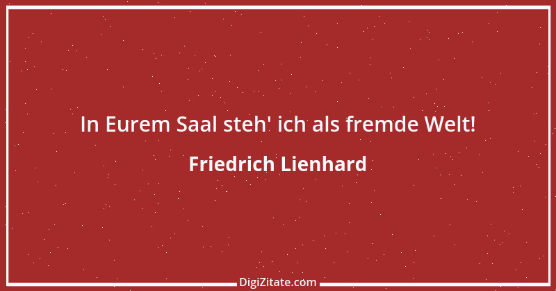 Zitat von Friedrich Lienhard 38