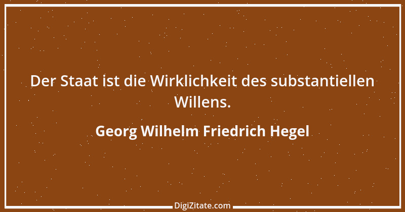 Zitat von Georg Wilhelm Friedrich Hegel 127