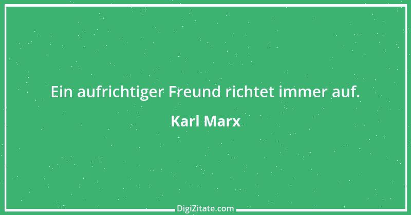 Zitat von Karl Marx 165