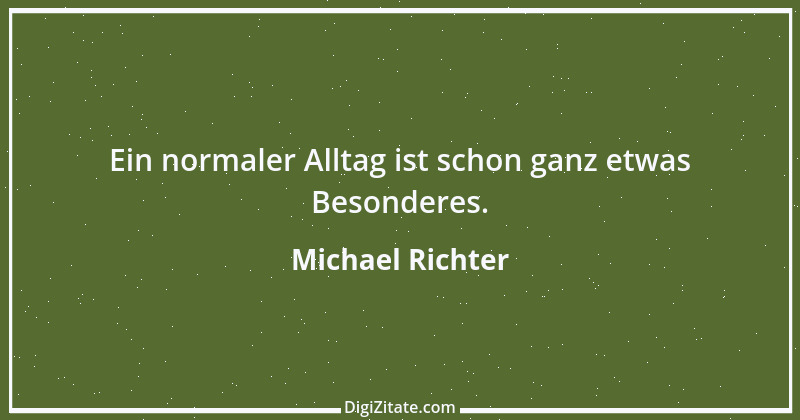 Zitat von Michael Richter 278