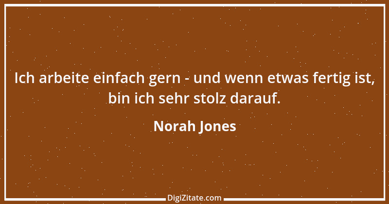 Zitat von Norah Jones 4