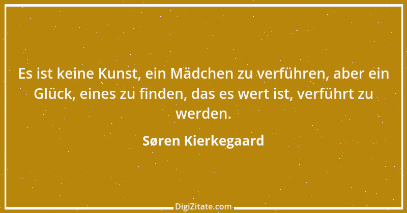 Zitat von Søren Kierkegaard 164