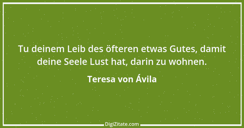 Zitat von Teresa von Ávila 41