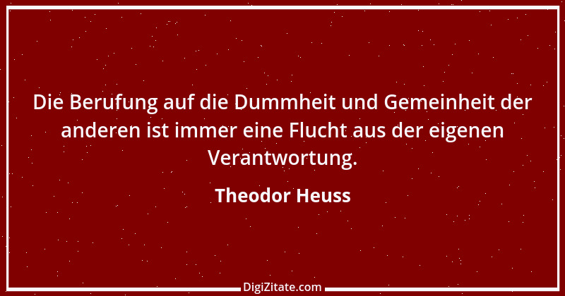 Zitat von Theodor Heuss 23