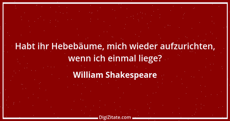 Zitat von William Shakespeare 7