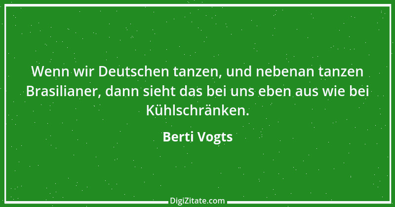 Zitat von Berti Vogts 50