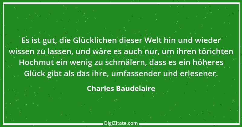 Zitat von Charles Baudelaire 7